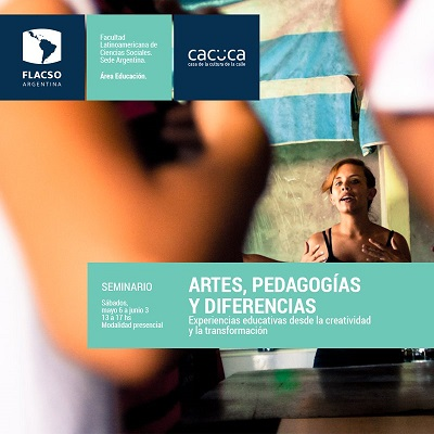 Artes, pedagogías y diferencias. Experiencias educativas desde la creatividad y la transformación