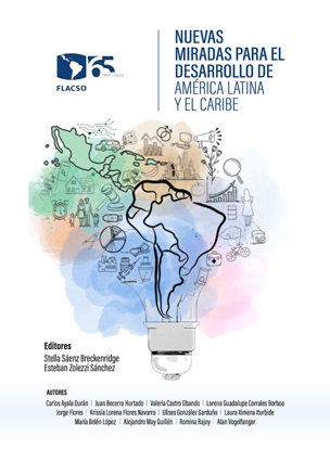 Nuevas Miradas para el Desarrollo de América Latina y El Caribe