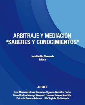 Arbitraje y Mediación “Saberes y conocimientos”